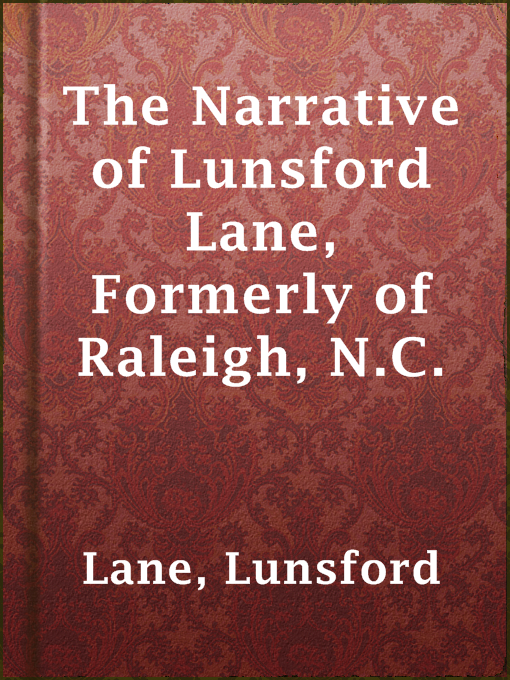 Imagen de portada para The Narrative of Lunsford Lane, Formerly of Raleigh, N.C.